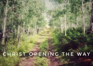 Christ Opening the Way