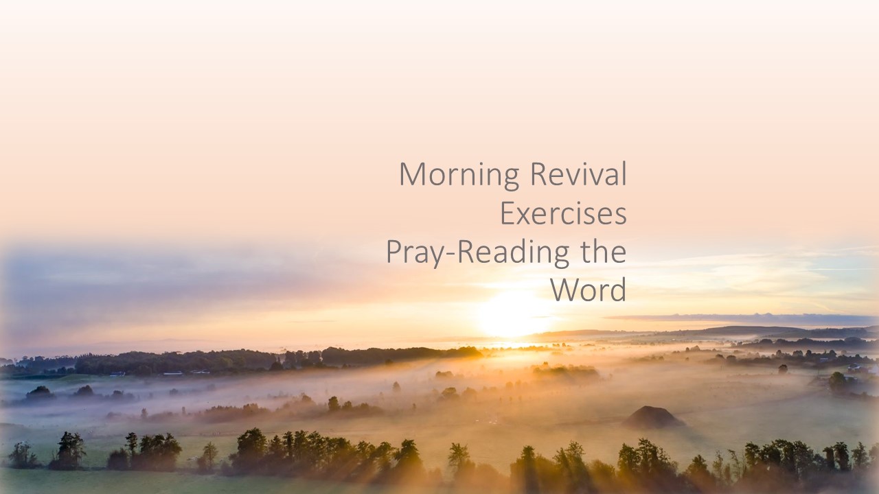 Morning-Revival-Pray-Reading-the-Word