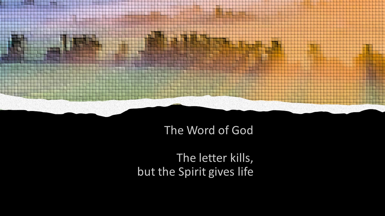 The-Word-of-God-The-letter-kills-but-the-spirit-gives-life