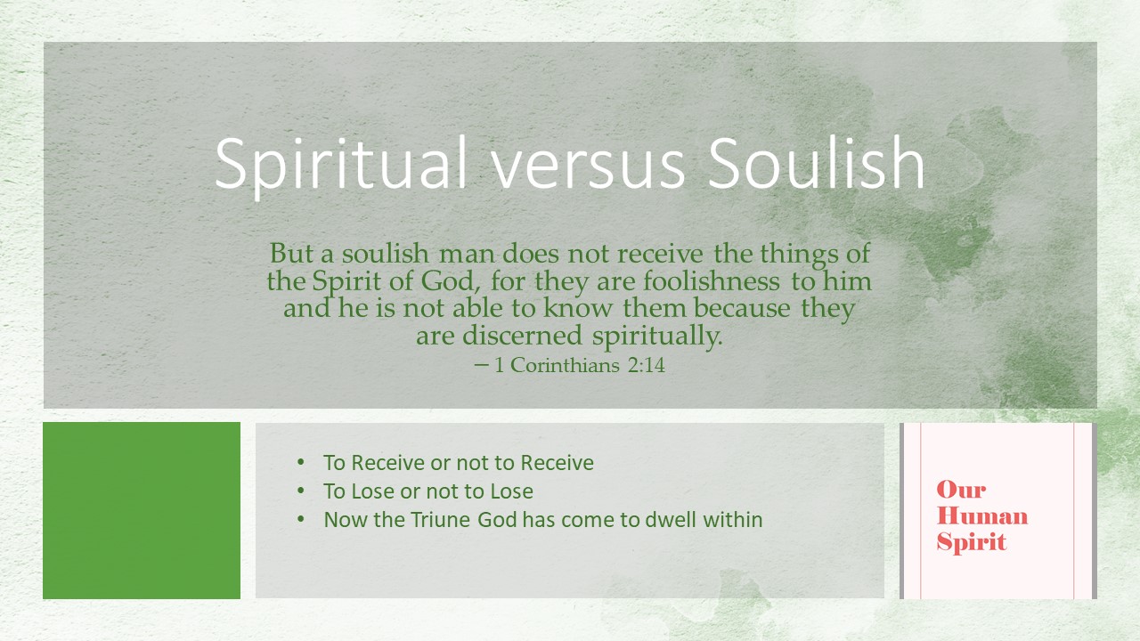 Our-Human-Spirit-Spiritual-versus-Soulish