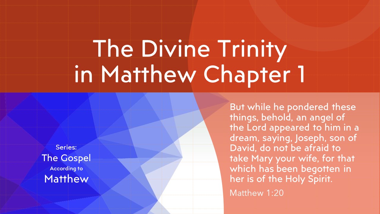 08-Divine-Trinity-in-Matt-1
